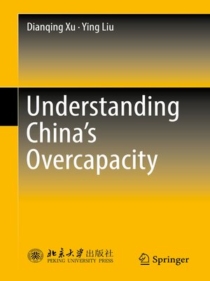 cover image of Understanding China's Overcapacity